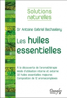 Livre Les huiles essentielles